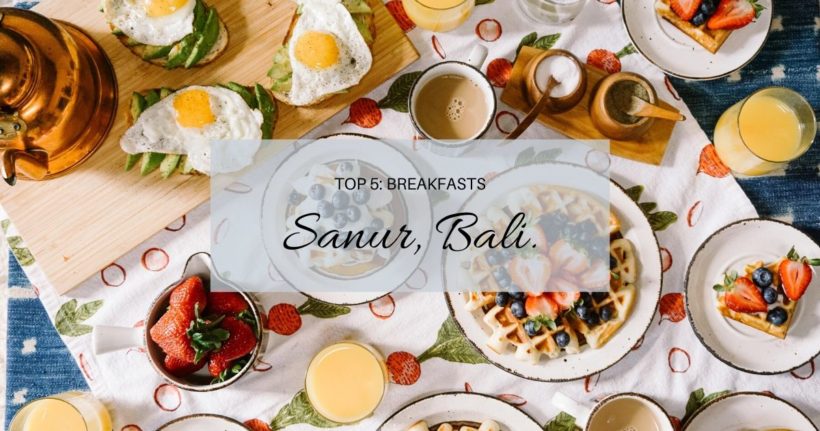 Top 5: breakfasts spots in Sanur - Desi Tripper - Bali